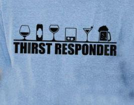 Thirst Responder Shirt